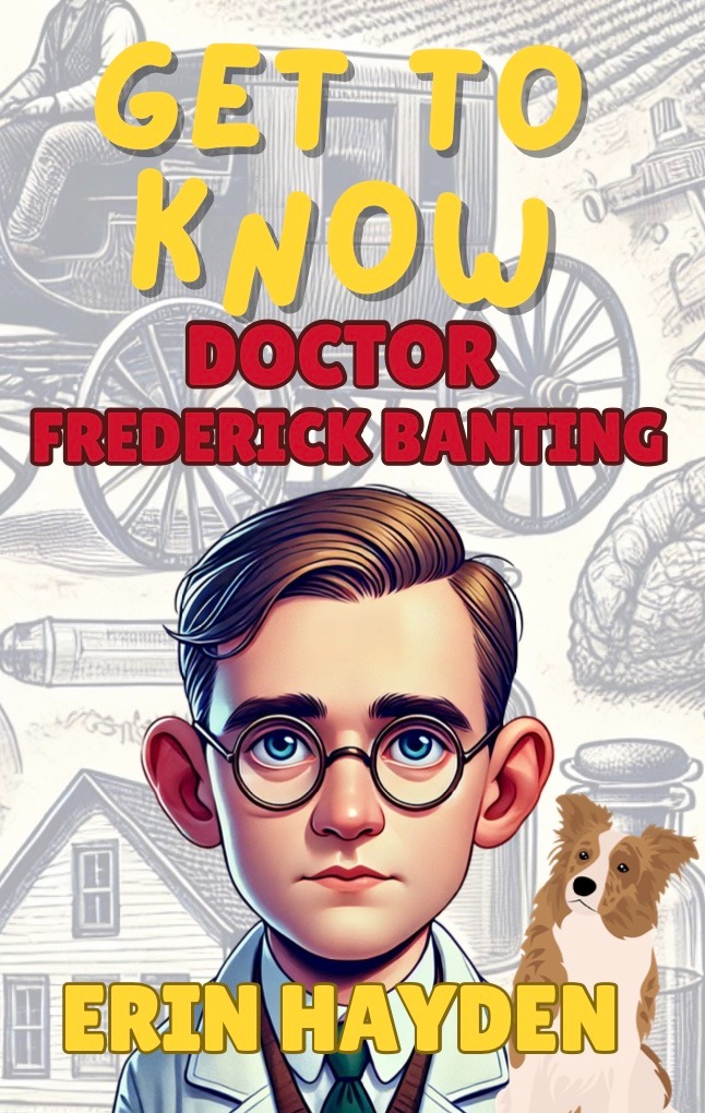 Get to Know Frederick Banting Book Cover